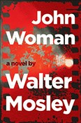Zobacz : John Woman... - Walter Mosley