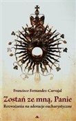 polish book : Zostań ze ... - Francisco Fernandez-Carvajal