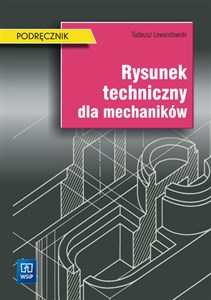 Picture of Rysunek techniczny dla mechaników Podręcznik