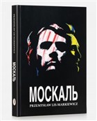 Książka : Moskal - Przemysław Lis-Markiewicz