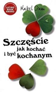 Picture of Szczęście Jak kochać i być kochanym