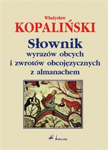 Picture of Słownik wyrazów obcych i zwrotów obcojęzycznych z almanachem