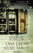 Ona i dom ... - Małgorzata Oliwia Sobczak -  foreign books in polish 