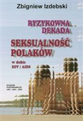 Ryzykowna ... - Zbigniew Izdebski -  Polish Bookstore 