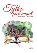 Tylko pięć... - Grażyna Orzeszek -  Polish Bookstore 