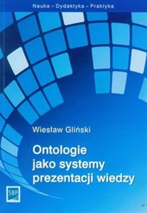 Picture of Ontologie jako systemy prezentacji wiedzy