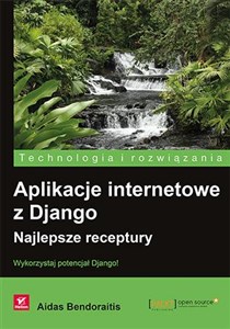 Picture of Aplikacje internetowe z Django. Najlepsze receptury