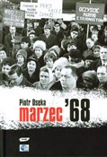polish book : Marzec 68 - Piotr Osęka