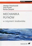 polish book : Mechanika ... - Zdzisław Orzechowski, Jerzy Prywer, Roman Zarzycki