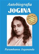 Autobiogra... - Paramhansa Jogananda -  books in polish 