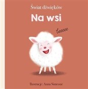 Polska książka : Świat dźwi... - Anna Simeone (ilustr.)
