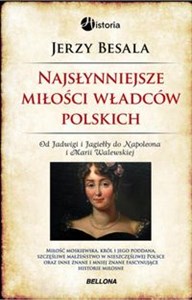 Picture of Najsłynniejsze miłości władców polskich