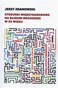 Stosunki m... - Jerzy Zdanowski -  books from Poland
