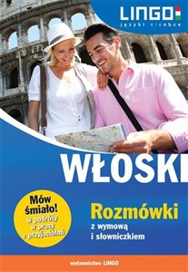 Picture of Włoski Rozmówki z wymową i słowniczkiem Mów śmiało!