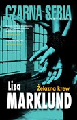 Żelazna kr... - Liza Marklund -  Książka z wysyłką do UK