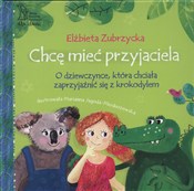 Chcę mieć ... - Elżbieta Zubrzycka -  Polish Bookstore 