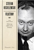 Felietony ... - Stefan Kisielewski -  foreign books in polish 