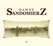 Polska książka : Dawny Sand... - Urszula Stępień
