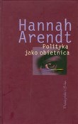 Polityka j... - Hannah Arendt -  books in polish 