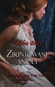 Polska książka : Zbuntowane... - Libba Bray