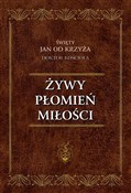 Żywy Płomi... - św. Jan od Krzyża -  foreign books in polish 