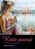 Róże poezj... - Opracowanie Zbiorowe -  Polish Bookstore 