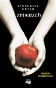 Zobacz : Zmierzch - Stephenie Meyer