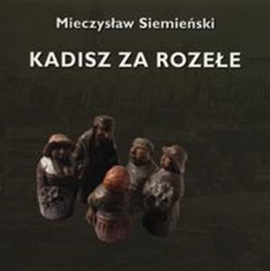 Picture of Kadisz za Rozełe