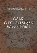 Książka : Walki o po... - Eugeniusz Januła