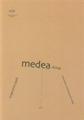 Medea dzis... - Kinga Anna Gajda -  Książka z wysyłką do UK