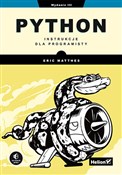 Polska książka : Python Ins... - Eric Matthes