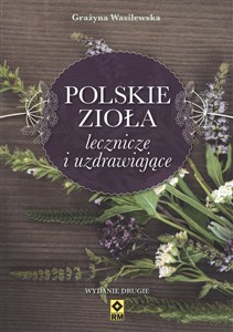 Picture of Polskie zioła lecznicze i uzdrawiające