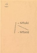 Od sztuki ... - Tomasz Kireńczuk -  foreign books in polish 