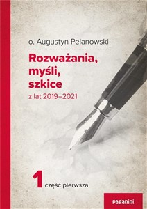 Picture of Rozważania, myśli, szkice z lat 2019-2021 cz.1