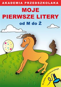 Picture of Moje pierwsze litery od M do Ż (do pisaka suchościeralnego) Akademia przedszkolaka