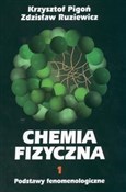 Chemia fiz... - Krzysztof Pigoń, Zdzisław Ruziewicz -  Polish Bookstore 