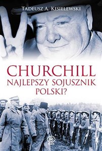 Obrazek Churchill Najlepszy sojusznik Polski