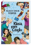 Klasa pani... - Małgorzata Karolina Piekarska -  Polish Bookstore 
