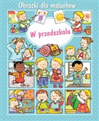 Książka : W przedszk... - Emilie Beaumont, Nathalie Belineau, Sylvie Michelet