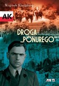 Droga Ponu... - Wojciech Konigsberg -  foreign books in polish 