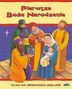 Picture of Pierwsze Boże Narodzenie Czas na opowieści biblijne