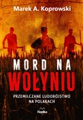Książka : Mord na Wo... - Marek A. Koprowski