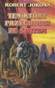 Ten który ... - Robert Jordan -  books from Poland