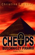 Książka : Cheops bud... - Christine El Mahdy