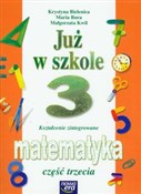 Już w szko... - Krystyna Bielenica, Maria Bura, Małgorzata Kwil -  books in polish 