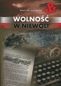 polish book : Wolność w ... - Wacław Zagórski