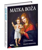 polish book : Matka Boża... - Adam Bujak, Jolanta Sosnowska