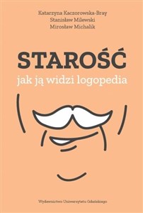 Picture of Starość jak ją widzi logopedia