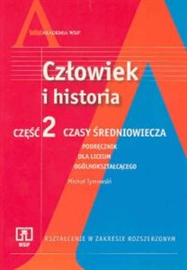 Picture of Człowiek i historia Część 2  Podręcznik Czasy średniowiecza Liceum zakres rozszerzony