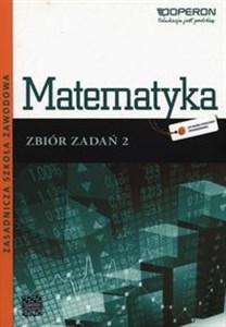 Obrazek Matematyka 2  Zbiór zadań Zasadnicza Szkoła Zawodowa